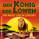 Der König der Löwen - Live in Concert