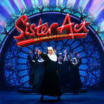 Sister Act - Das himmlische Musical - Preview