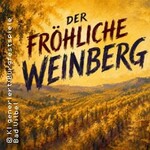 Der fröhliche Weinberg