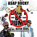 Premium Tickets - A$AP Rocky - Don't Be Dumb World Tour