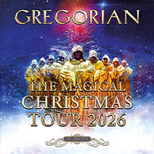 GREGORIAN - The Magical Christmas Tour 2026 18.11.2026 Congress Centrum Heidenheim