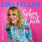 Lisa Feller - Schön für dich!