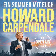 Howard Carpendale – EIN SOMMER MIT EUCH – 2026 26.07.2026 Freilichtbühne Großer Garten Junge Garde