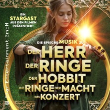 Der Herr der Ringe & Der Hobbit - Das Konzert 15.11.2026 Congress Centrum Heidenheim