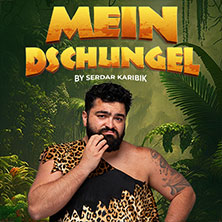 Mein Dschungel by Serdar Karibik 12.02.2027 Stadthalle Aalen